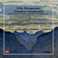 Title: Felix Weingartner: Complete Symphonies; Violin Concerto; Schubert/Weingartner: Symphony in E, Artist: Sinfonieorchester Basel