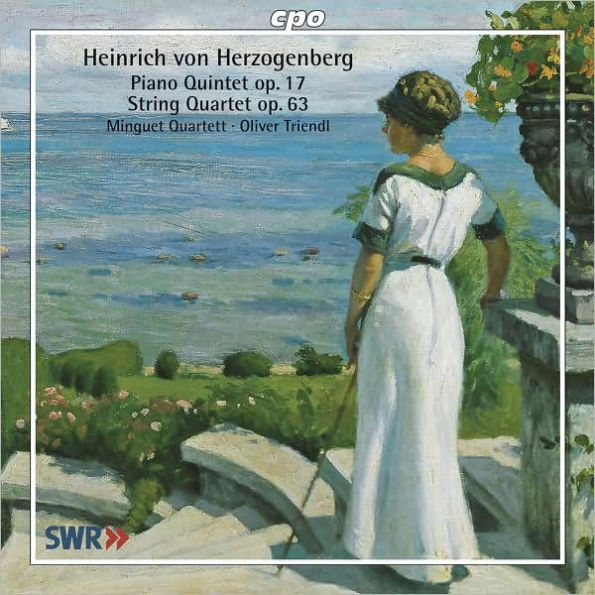 Heinrich von Herzogenberg: Piano Quintet, Op. 17; String Quartet, Op. 63