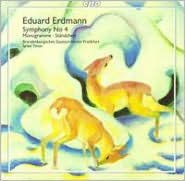 Eduard Erdmann: Symphony No. 4