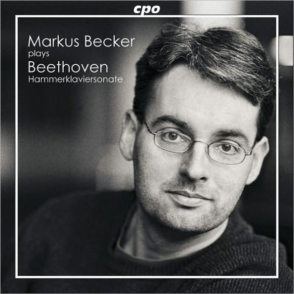 Beethoven: Sonatas Opp. 2 & 106