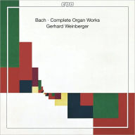 Title: J.S. Bach: Complete Organ Works, Artist: J.s. / Weinberger Bach