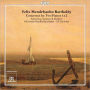 Mendelssohn Bartholdy: Concertos for Two Pianos Nos. 1 & 2