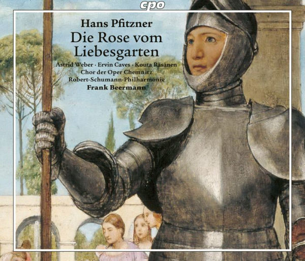 Hans Pfitzner: Die Rose vom Liebesgarten