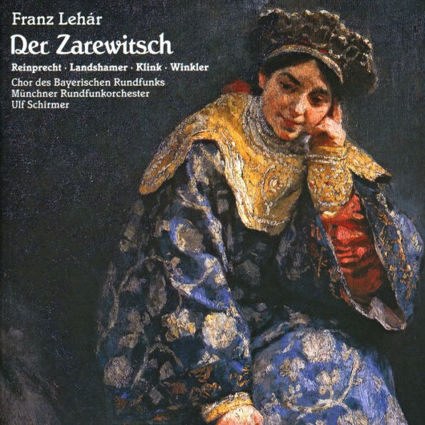 Franz Leh¿¿r: Der Zarewitsch