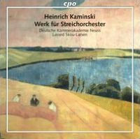 Heinrich Kaminsky: Werk f¿¿r Streichorchester