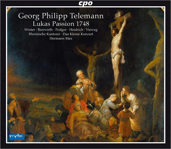 Telemann: Lukas Passion, 1748