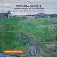 Mieczyslaw Weinberg: Chamber Music for Woodwinds