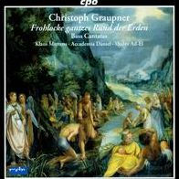 Christoph Graupner: Frohlocke gantzes Rund der Erden