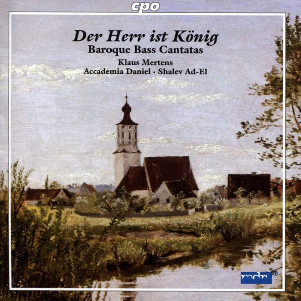 Der Herr is K¿¿nig: Baroque Bass Cantatas