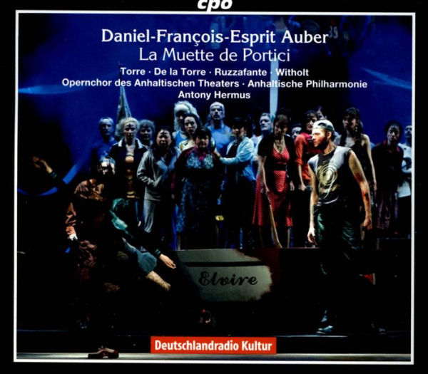 Daniel-Fran¿¿ois-Esprit Auber: La Muette de Portici