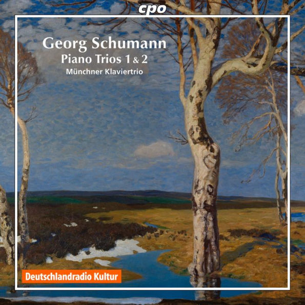 Georg Schumann: Piano Trios 1 & 2