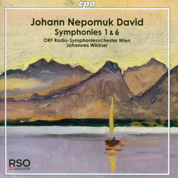 Johann Nepomuk David: Symphonies Nos. 1, 6