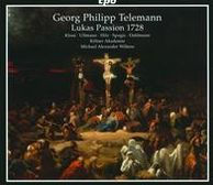 Telemann: Lukas Passion 1728