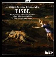 Giuseppe Antonio Brescianello: Tisbe