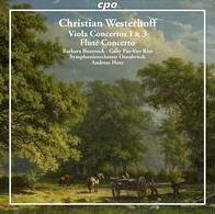 Christian Westerhoff: Viola Concertos Nos. 1 & 3; Flute Concerto