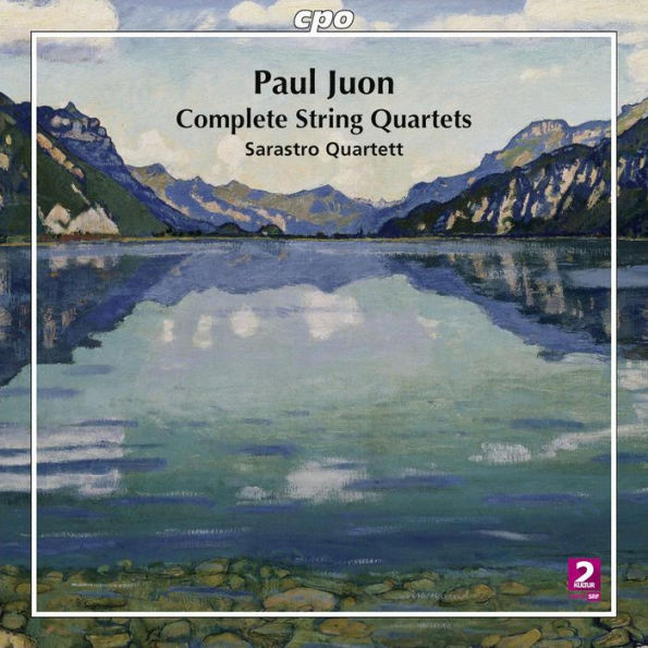Paul Juon: Complete String Quartets