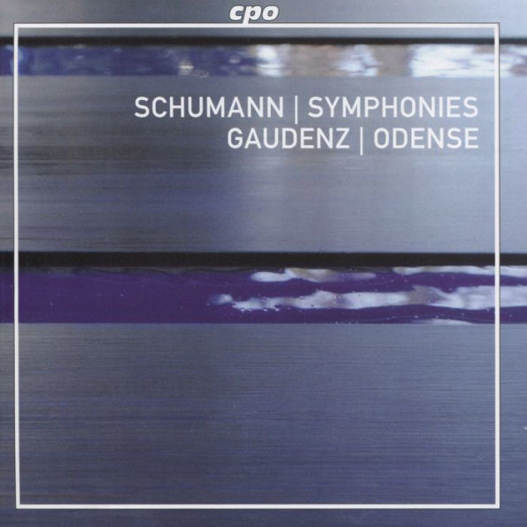 Schumann: Symphonies