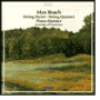 Max Bruch: Piano Quintet; String Octet; String Quintet
