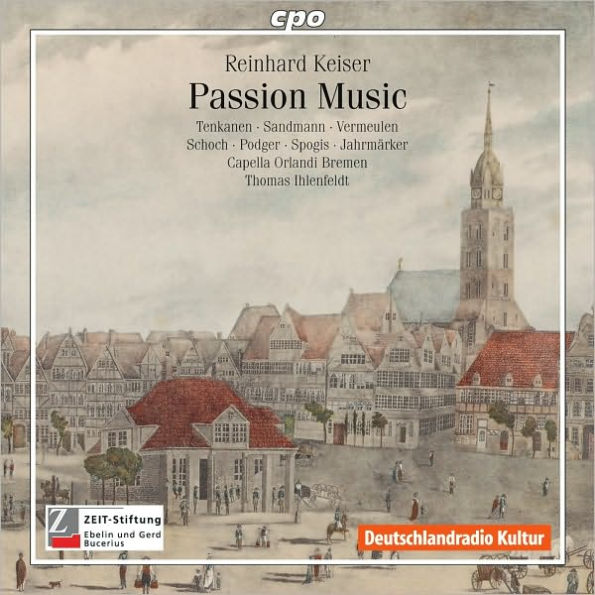 Reinhard Keiser: Passion Music