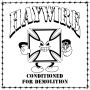 Conditioned for Demolition
