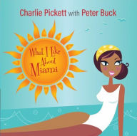 Title: What I Like About Miami, Artist: Peter Buck