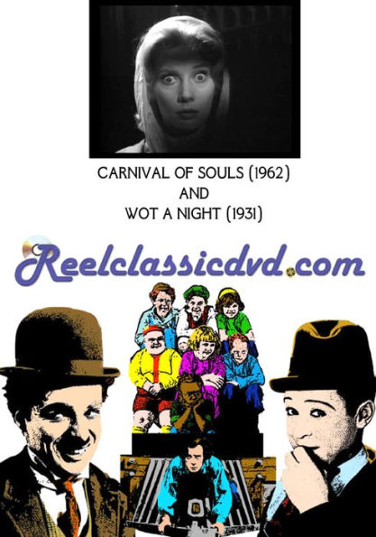 Carnival of Souls/Wot a Night