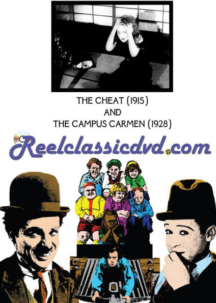 The Cheat/The Campus Carmen