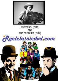 Title: Guntown and the Prisoner