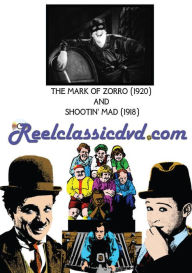 Title: The Mark of Zorro/Shootin' Mad