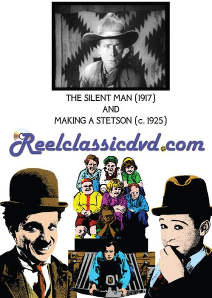 The Silent Man/Making a Stetson