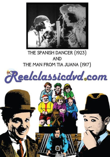 The Spanish Dancer/The Man from Tijuana