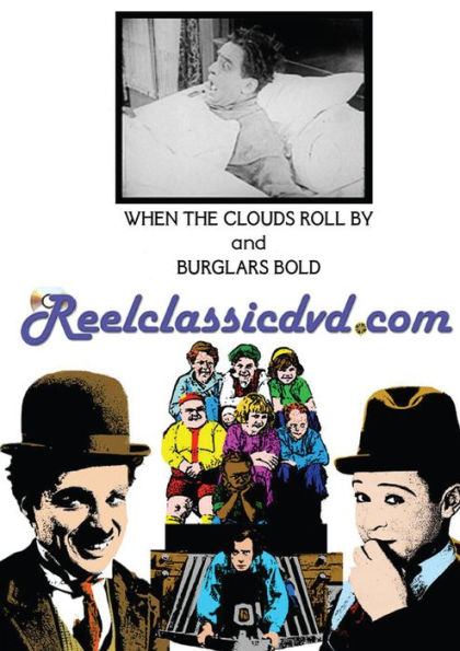 When the Clouds Roll By/Burglars Bold