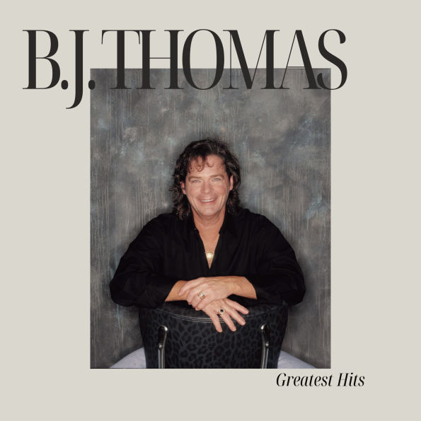 B.J. Thomas' Greatest Hits