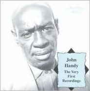 Title: John Handy's Louisiana Shakers (The Very First Recordings), Artist: 