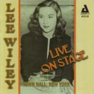 Title: Live on Stage: Town Hall, New York, Artist: Lee Wiley
