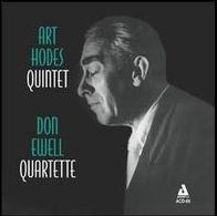 Art Hodes Quintet/Don Ewell Quartette