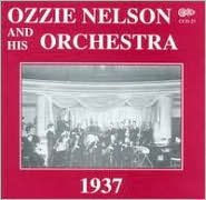 Title: 1937: With Vocals by Eddy Howard & the Trio, Artist: Ozzie Nelson