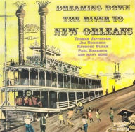 Title: Dreaming Down The River To New Orleans, Artist: Thomas Jefferson