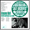 Australian Archive Series: Graeme Bell & His Australian Jazz Band