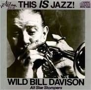 Title: This Is Jazz, Artist: Wild Bill Davison