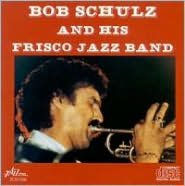 Bob Schulz & Frisco Jazz Band