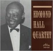 Title: Edmond Hall Quartet, Artist: Edmond Hall