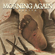 Title: Martyr, Artist: Morning Again