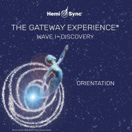 Title: Gateway Experience: Discovery-Wave 1, Artist: Hemi-Sync
