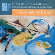 Title: Chamber Music for Voice (& A Little Jazz), Artist: Musicians' Accord