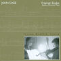 John Cage: Freeman Etudes, Books One and Two