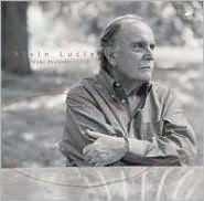 Alvin Lucier: Ever Present