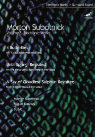 Title: Morton Subotnick: Electronic Works, Vol. 3