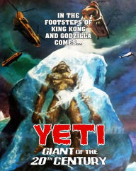 Title: Yeti: Giant of the 20th Century