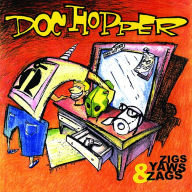 Title: Zigs, Yaws & Zags, Artist: Doc Hopper